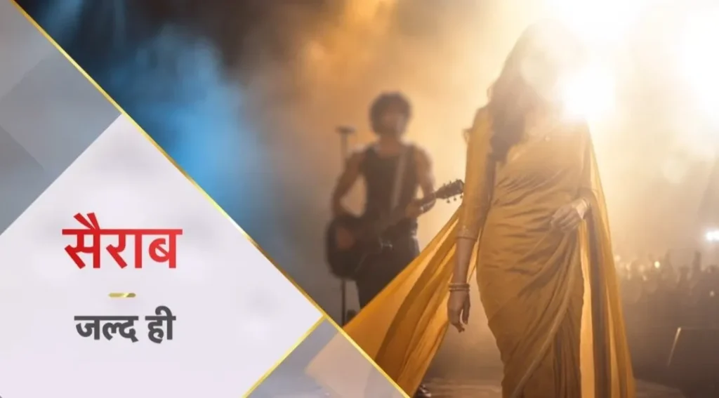 Star Plus Announces New Romantic Drama ‘Sairaab’ – Premiere Date Revealed Star Plus Announces New Romantic Drama ‘Sairaab’ – Premiere Date Revealed